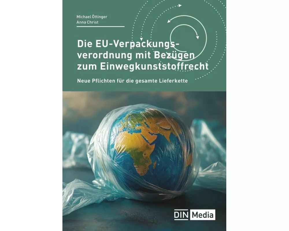 Die EU-Verpackungsverordnung mit Bezügen zum Einwegkunststoffrecht
