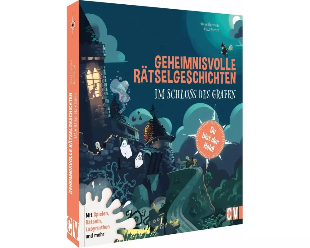 Geheimnisvolle Rätselgeschichten: Im Schloss des Grafen