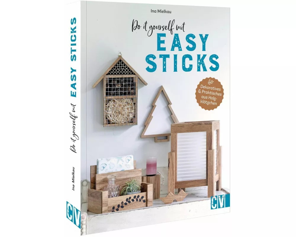 Do it yourself mit Easy Sticks