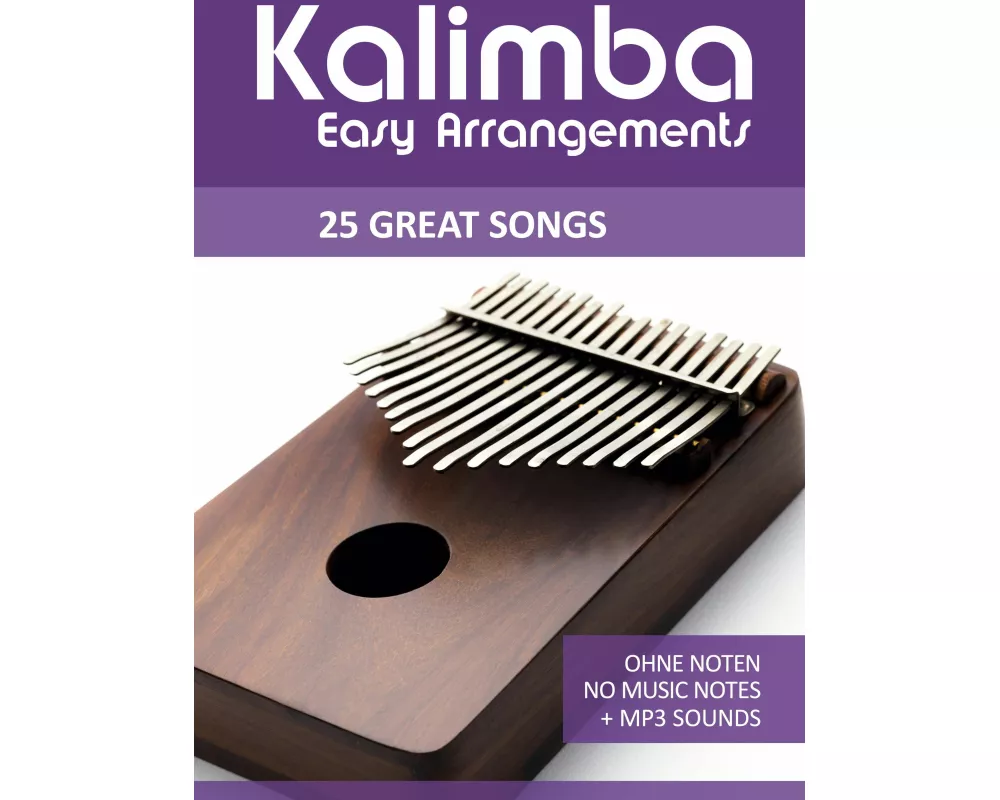 Kalimba Easy Arrangements - 25 Great Songs
