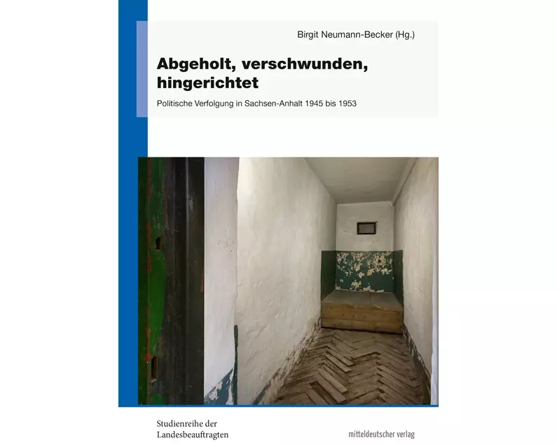 Abgeholt, verschwunden, hingerichtet