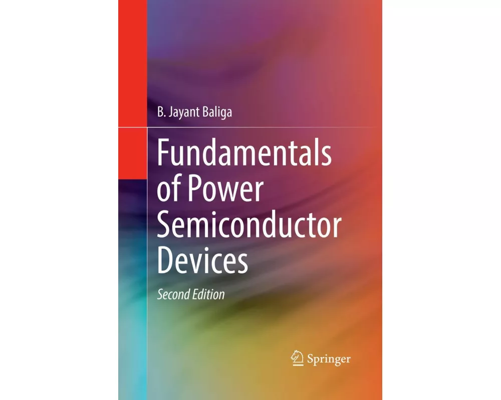 Fundamentals of Power Semiconductor Devices