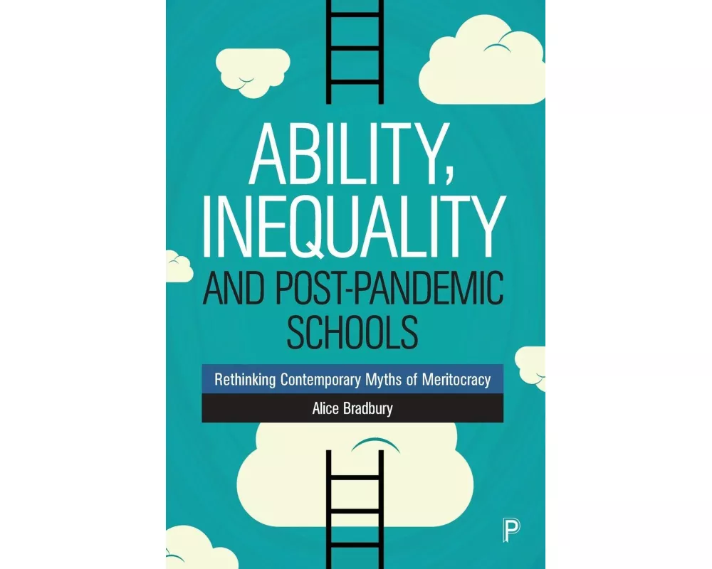 Ability, Inequality and Post-Pandemic Schools