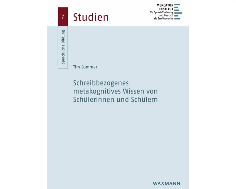 Schreibbezogenes metakognitives Wissen von Schülerinnen und Schülern