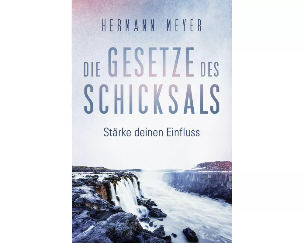 Die Gesetze des Schicksals