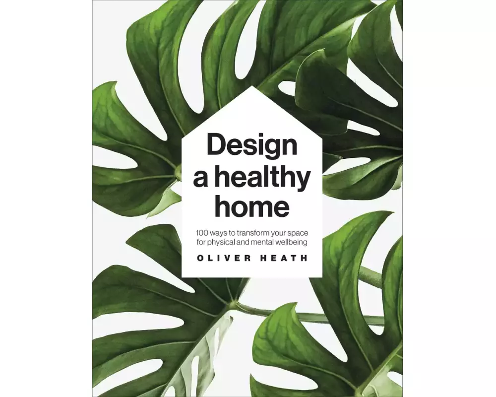 Design A Healthy Home
