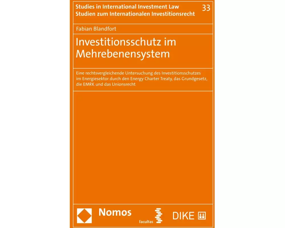 Investitionsschutz im Mehrebenensystem