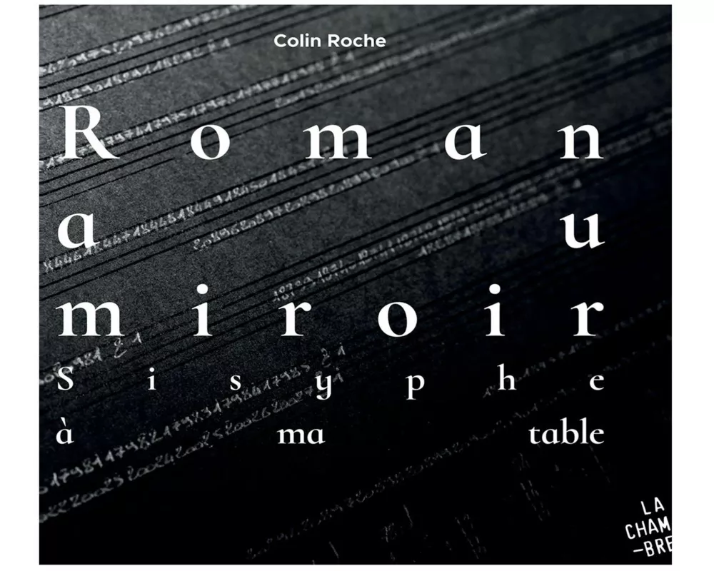 Roman au miroir (Sisyphe ... ma table)