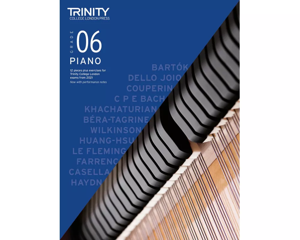 Trinity College London Piano Exam Pieces Plus Exercises From 2021: Grade 6