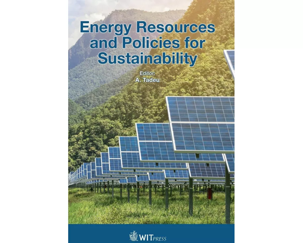 Energy Resources and Policies for Sustainability