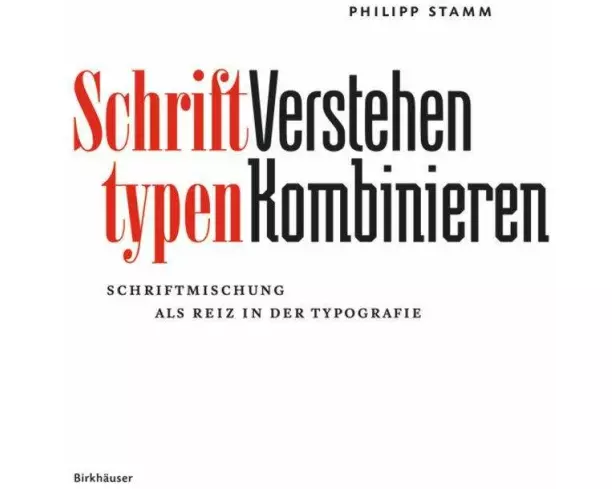 Schrifttypen - Verstehen Kombinieren