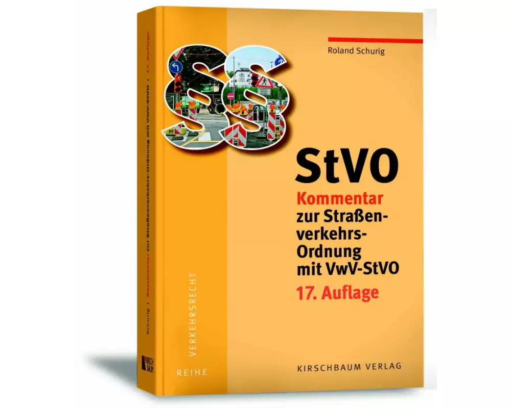 StVO Kommentar zur Straßenverkehrs-Ordnung mit VwV-StVO