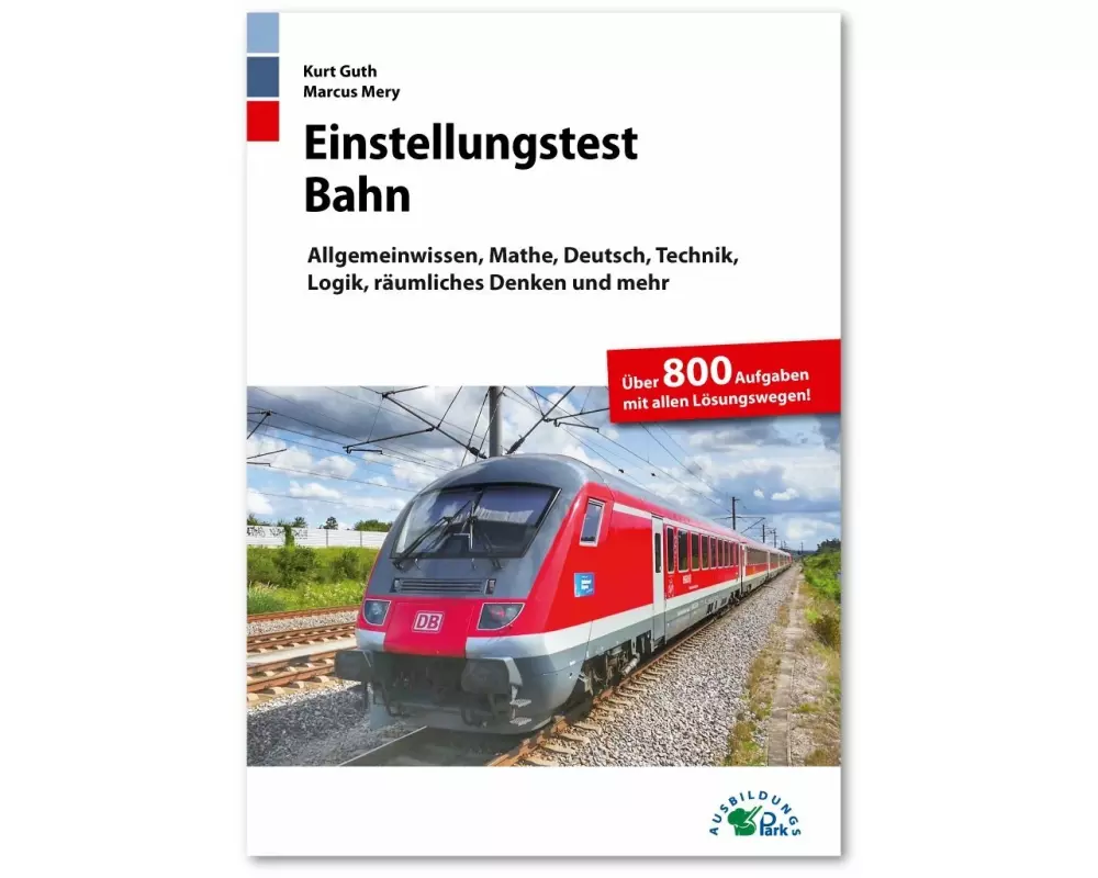 Einstellungstest Bahn