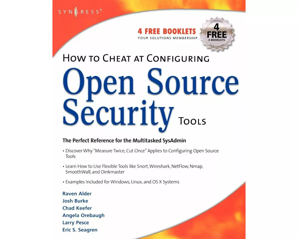 How to Cheat at Configuring Open Source Security Tools