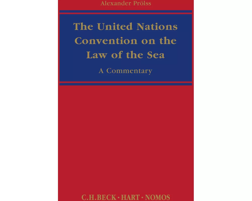 The United Nations Convention on the Law of the Sea