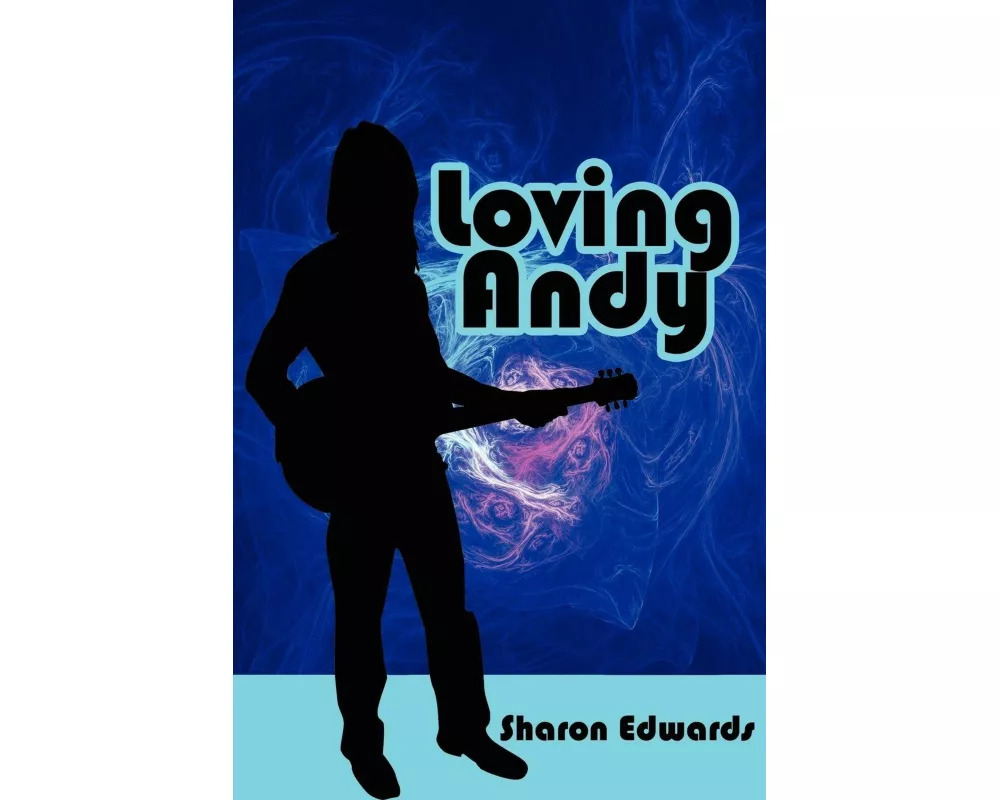 Loving Andy