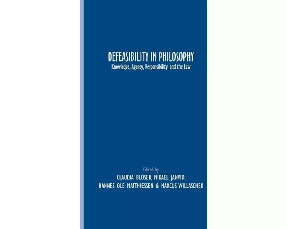 Defeasibility in Philosophy