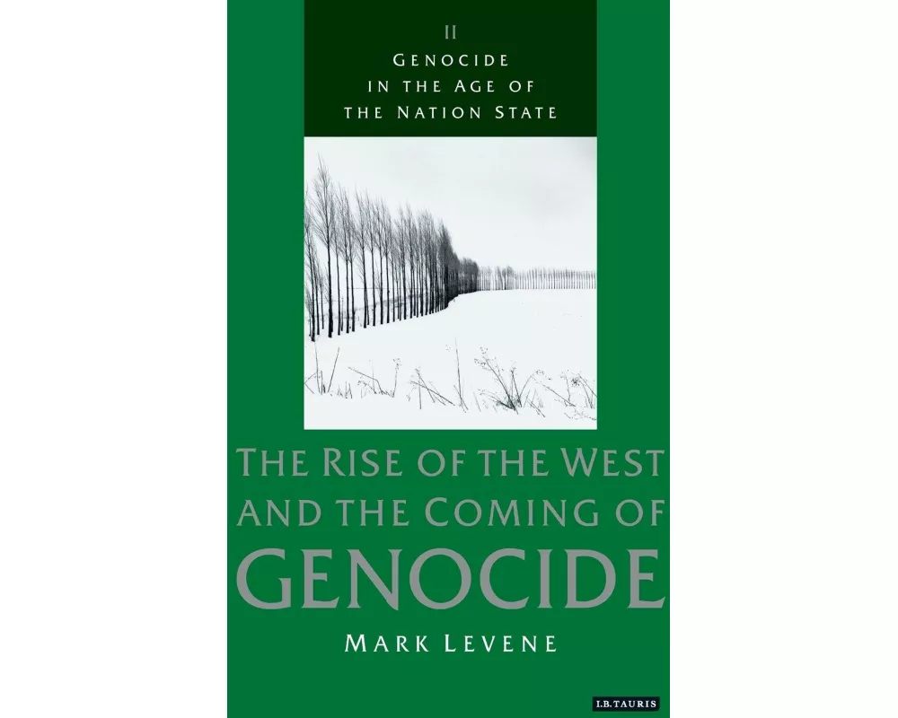 Genocide in the Age of the Nation State