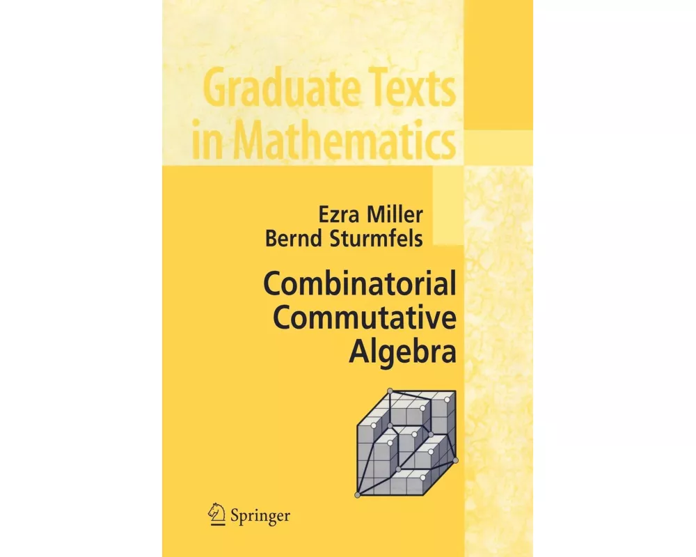 Combinatorial Commutative Algebra