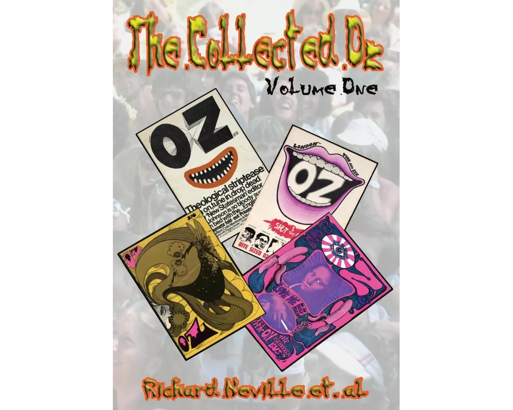 The Collected Oz Volume One
