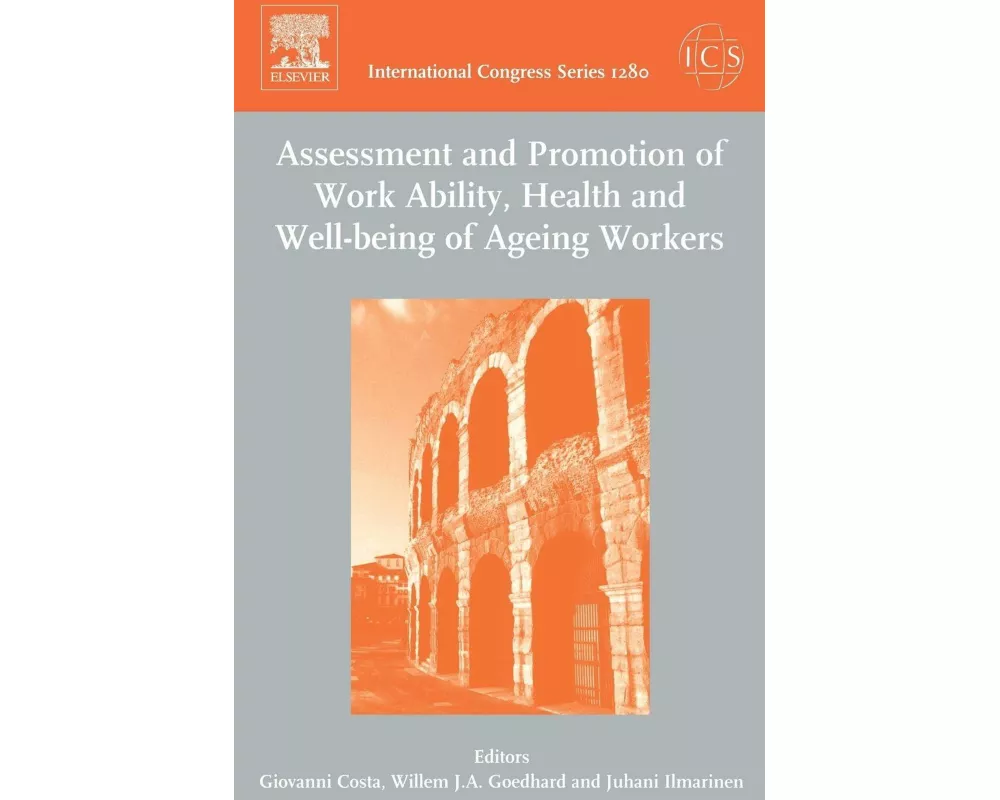 Assessment and Promotion of Work Ability, Health and Well-Being of Ageing Workers