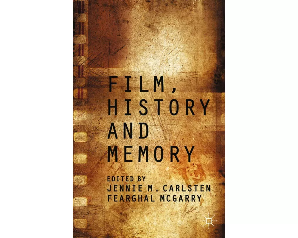Film, History and Memory