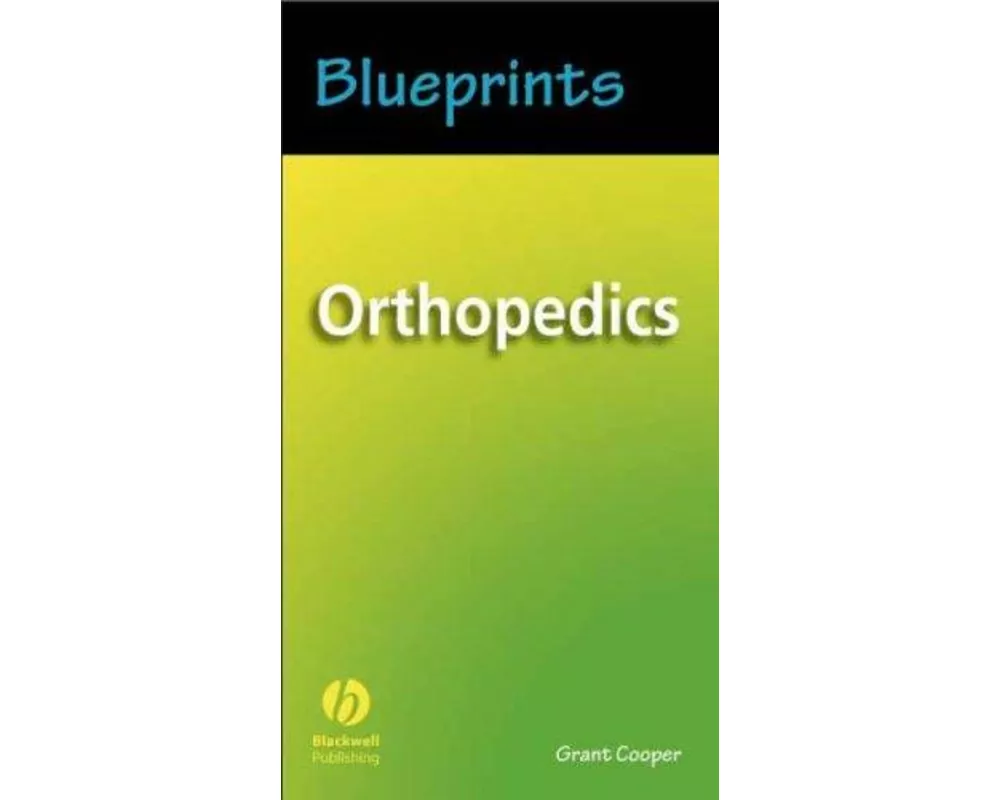 Blueprints Orthopedics