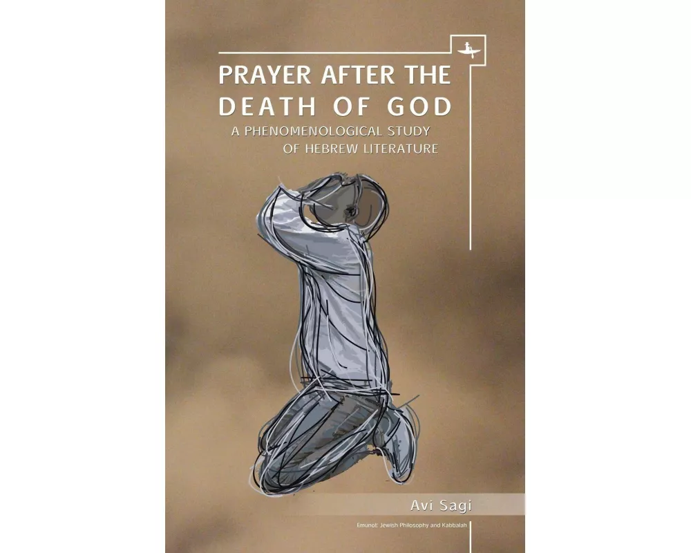 Prayer After the Death of God