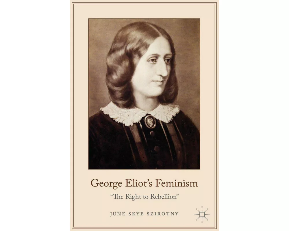 George Eliot's Feminism