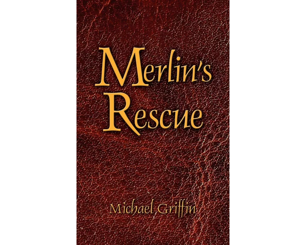 Merlin's Rescue