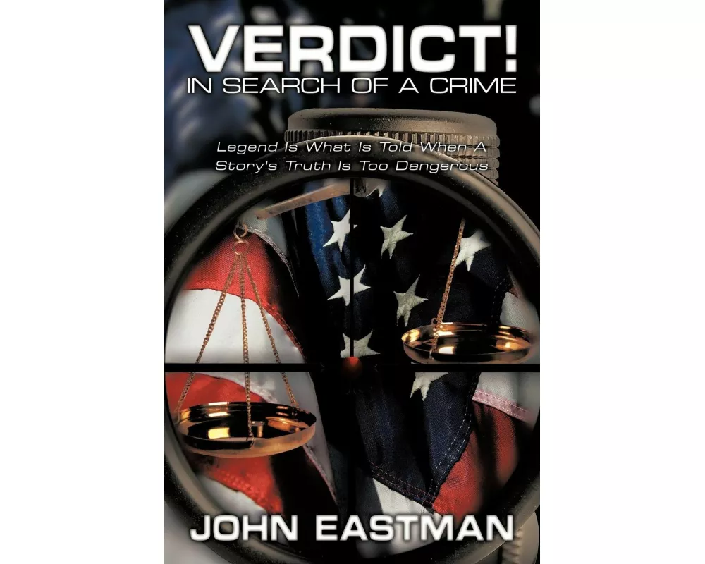 Verdict! In Search of a Crime