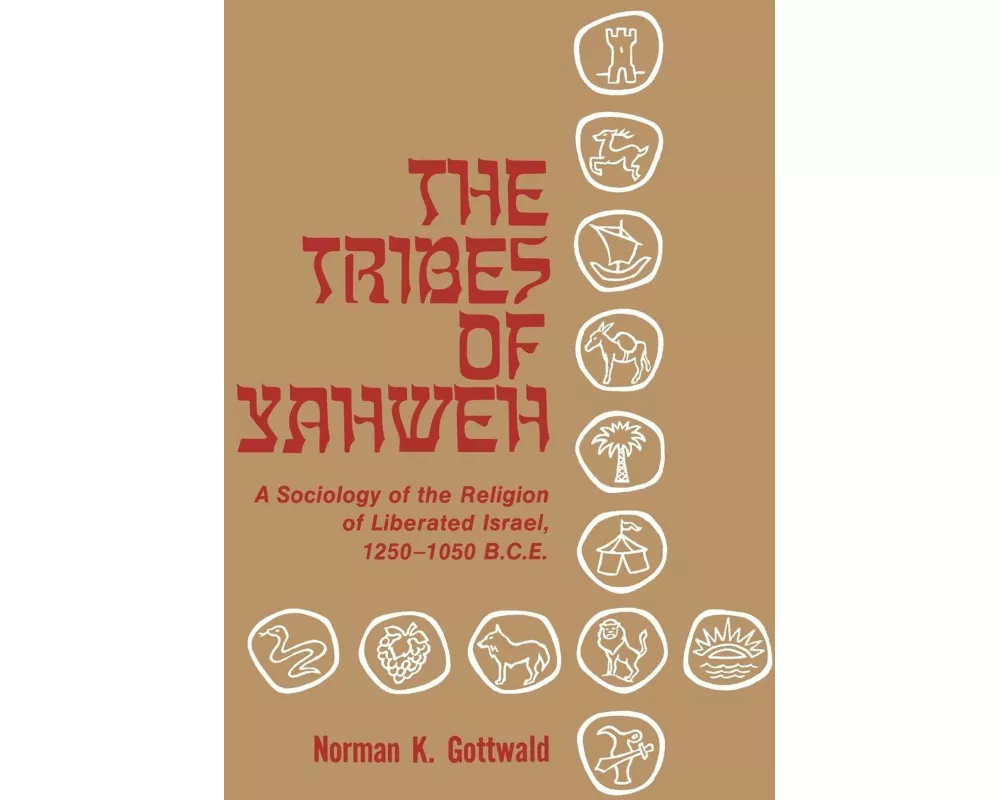 The Tribes of Yahweh