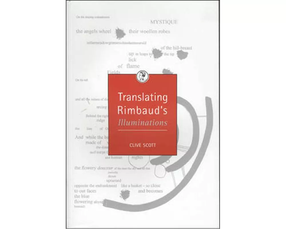 Translating Rimbaud's Illuminations