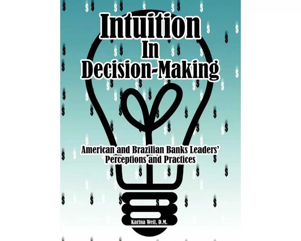 Intuition in Decision-Making
