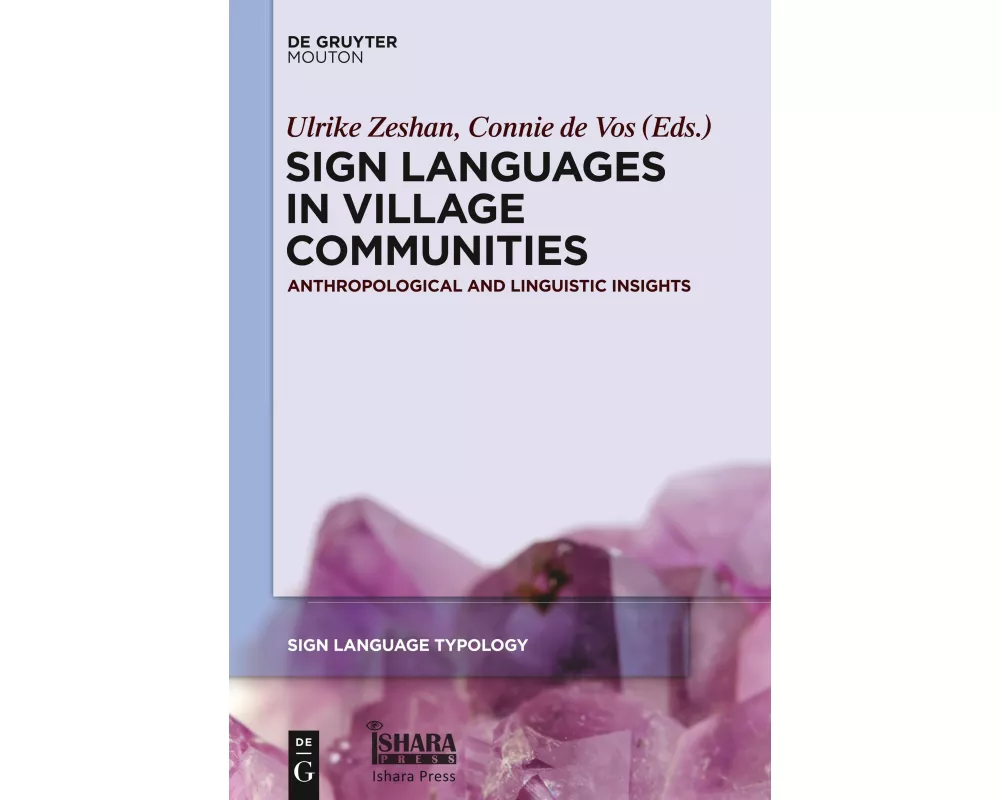 Sign Languages in Village Communities