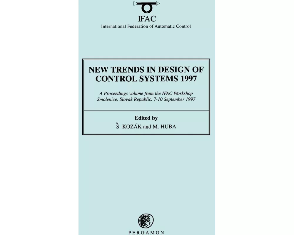 New Trends in Design of Control Systems 1997
