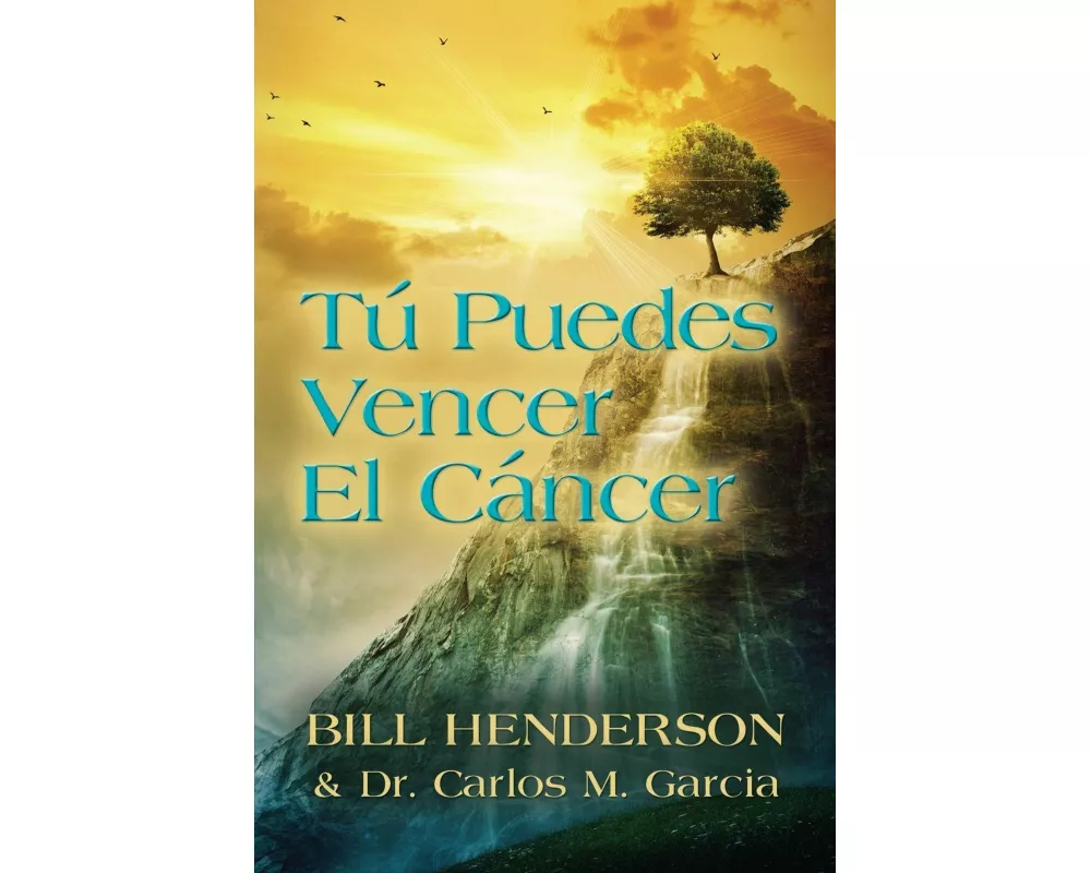 Tú puedes Vencer El Cáncer