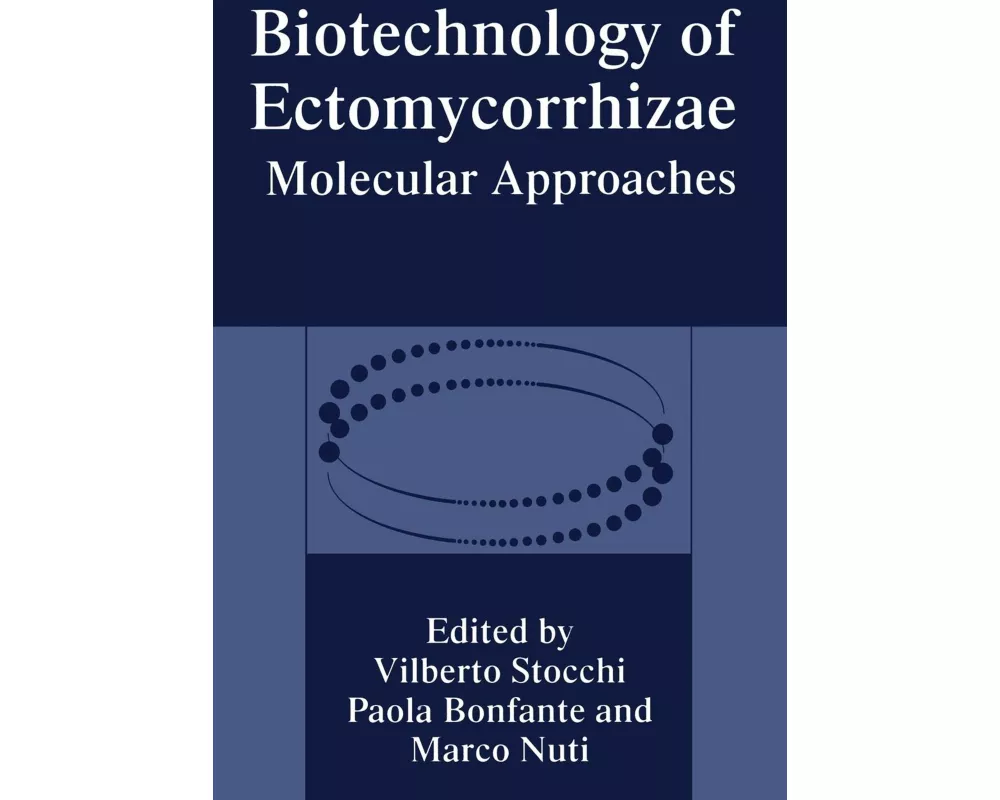 Biotechnology of Ectomycorrhizae
