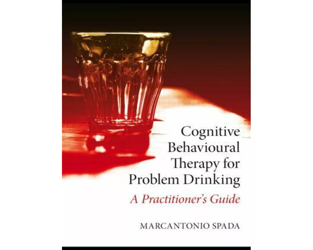 Cognitive Behavioural Therapy for Problem Drinking