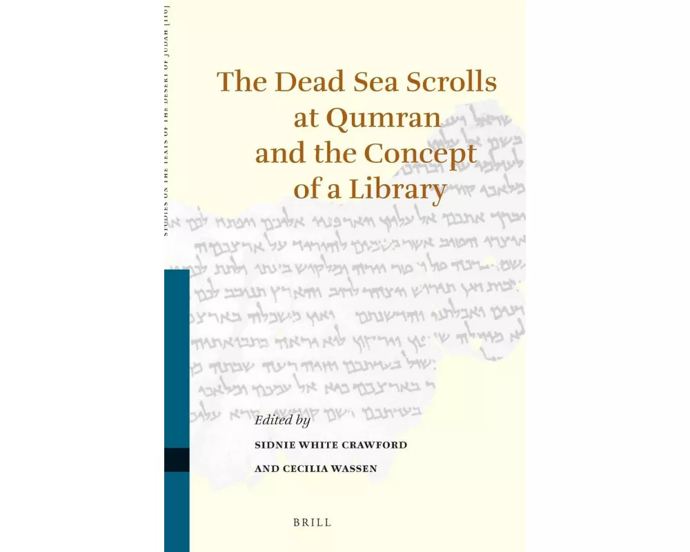 The Dead Sea Scrolls at Qumran and the Concept of a Library