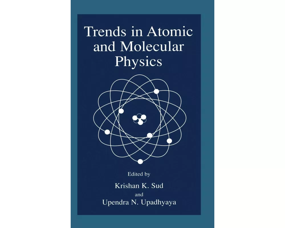 Trends in Atomic and Molecular Physics