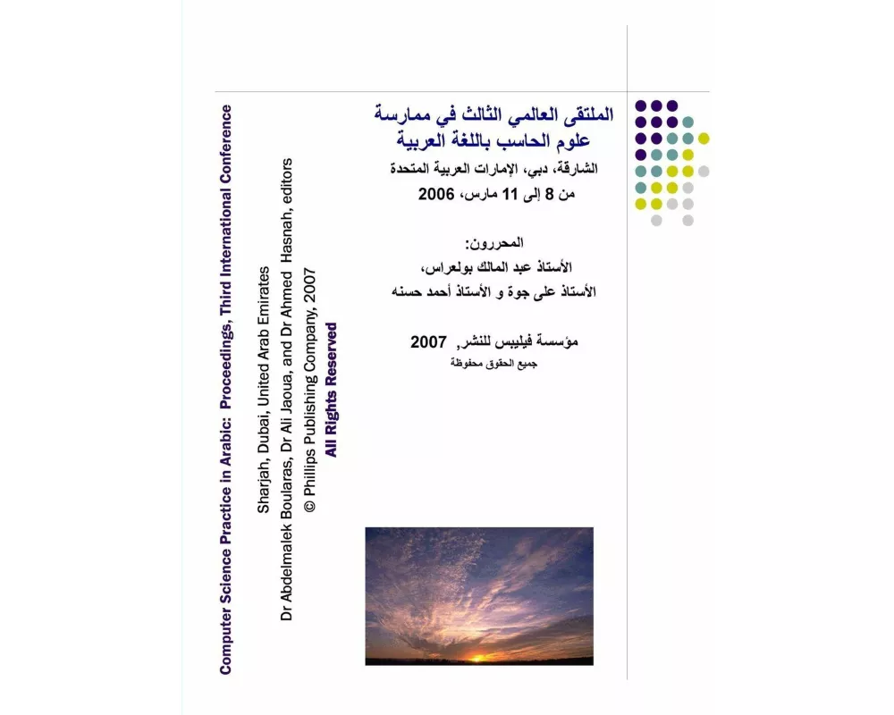 Proceedings of the Third International Conference on Computer Science Practice in Arabic