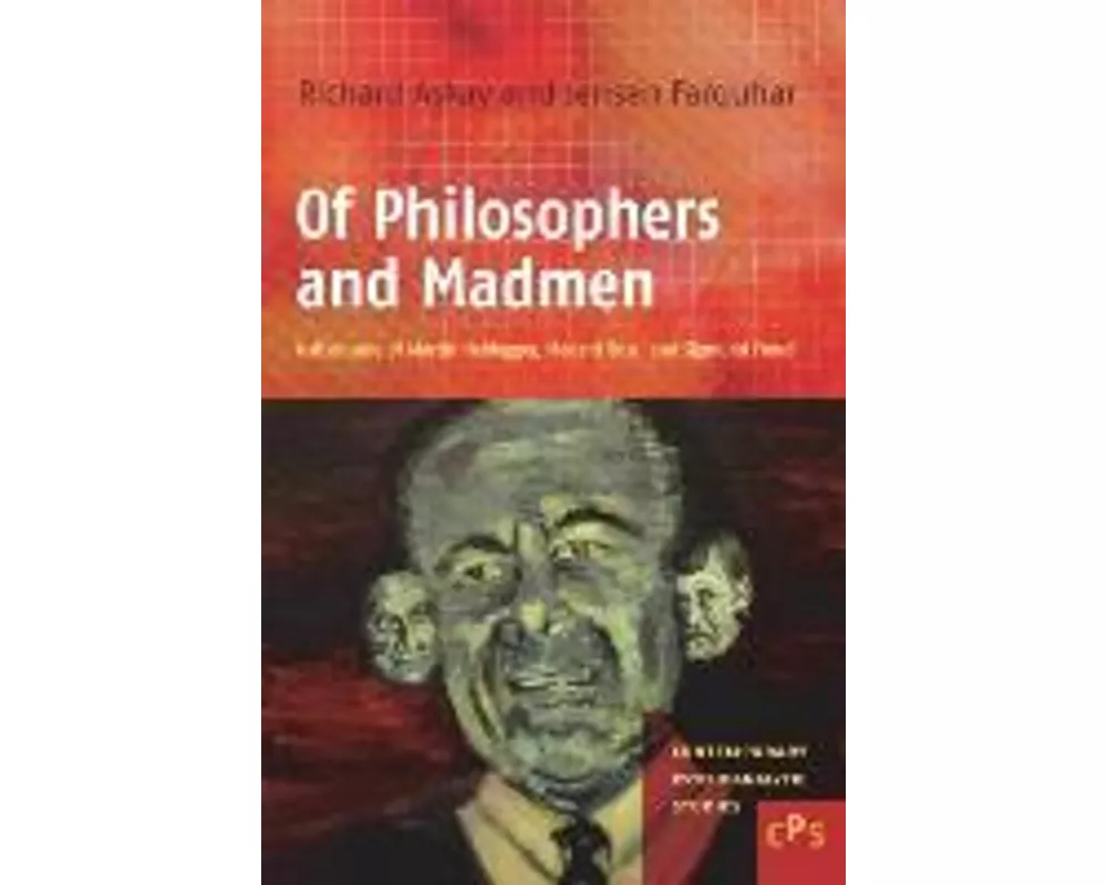 Of Philosophers and Madmen