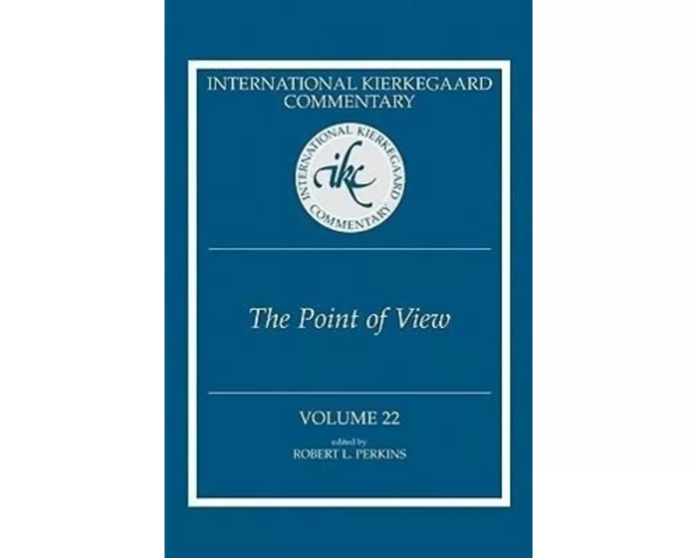 International Kierkegaard Commentary Volume 22