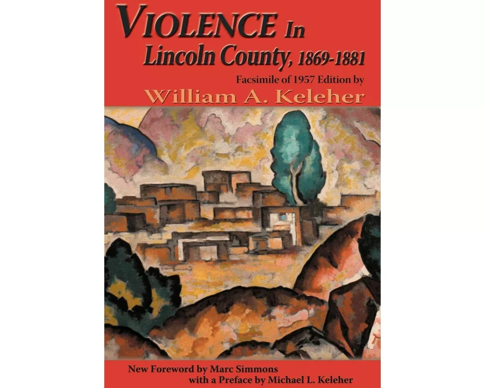 Violence in Lincoln County, 1869-1881