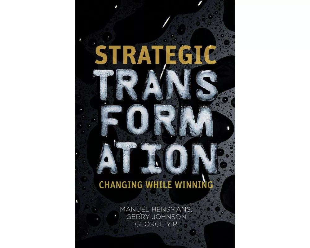 Strategic Transformation