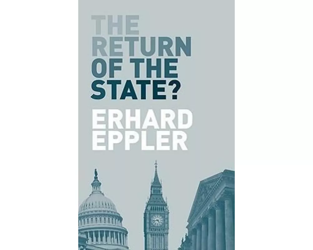 The Return of the State?