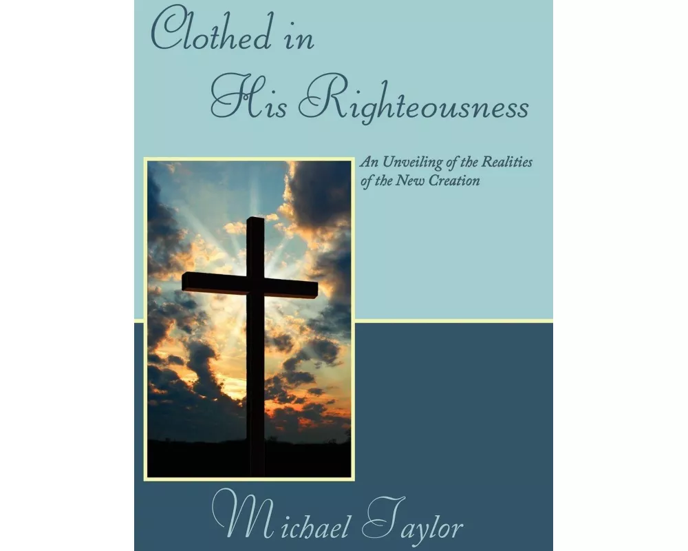Clothed in His Righteousness