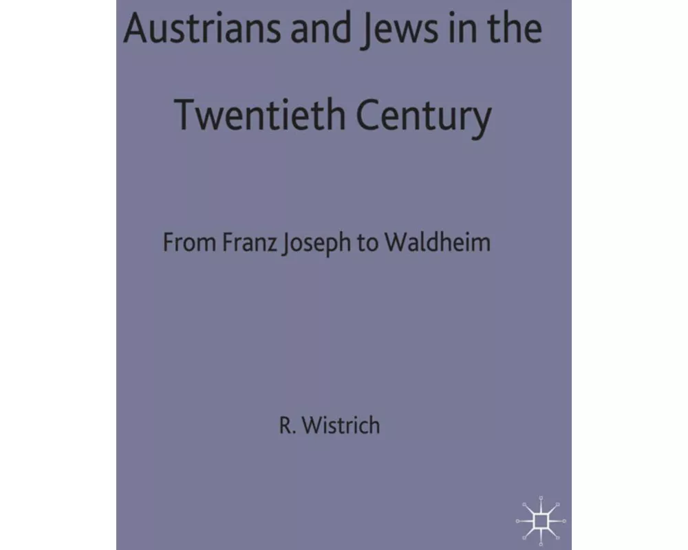 Austrians + Jews in the 20th Century