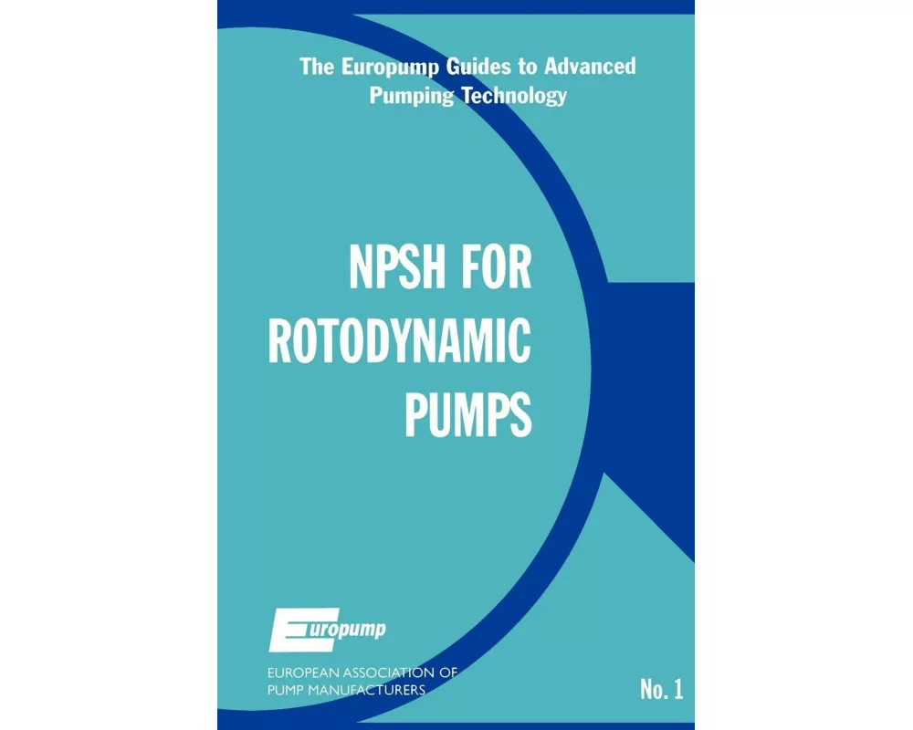 Net Positive Suction Head for Rotodynamic Pumps